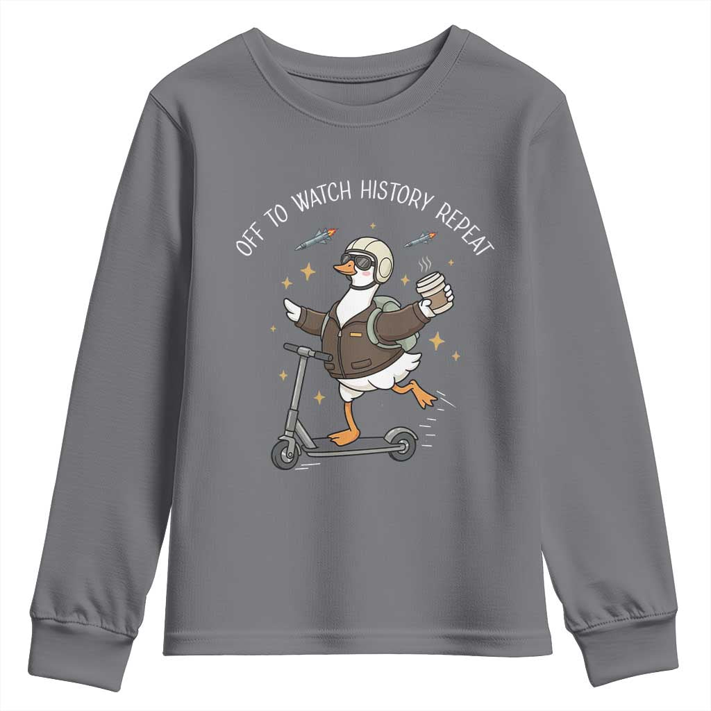 Funny Goose Support Freedom Youth Sweatshirt Off To Watch History Repart TS14 Charcoal Print Your Wear