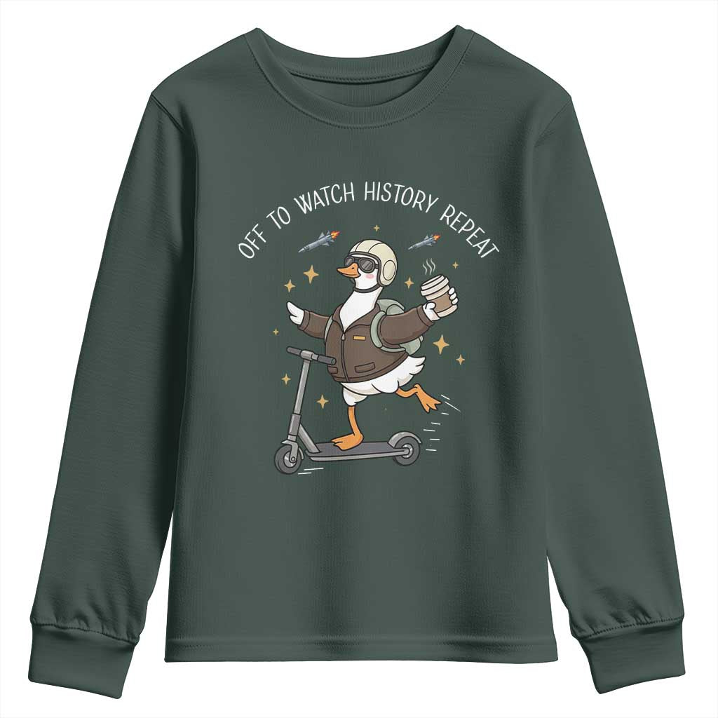 Funny Goose Support Freedom Youth Sweatshirt Off To Watch History Repart TS14 Dark Forest Green Print Your Wear