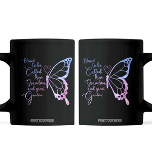 Blessed to Be Called Mom Grandma Great Grandma Coffee Mug Mama Butterfly Mother's Day Gift TS14 Black Print Your Wear