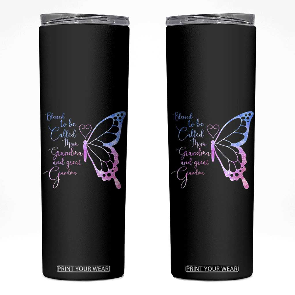 Blessed to Be Called Mom Grandma Great Grandma Skinny Tumbler Mama Butterfly Mother's Day Gift TS14 Black Print Your Wear