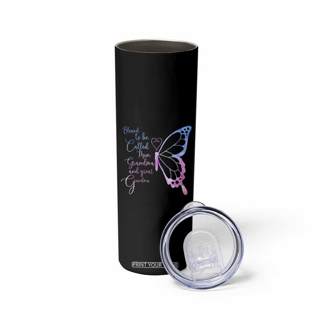 Blessed to Be Called Mom Grandma Great Grandma Skinny Tumbler Mama Butterfly Mother's Day Gift TS14 Print Your Wear