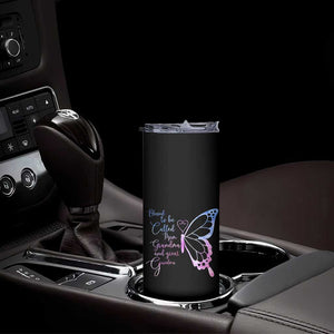 Blessed to Be Called Mom Grandma Great Grandma Skinny Tumbler Mama Butterfly Mother's Day Gift TS14 Print Your Wear