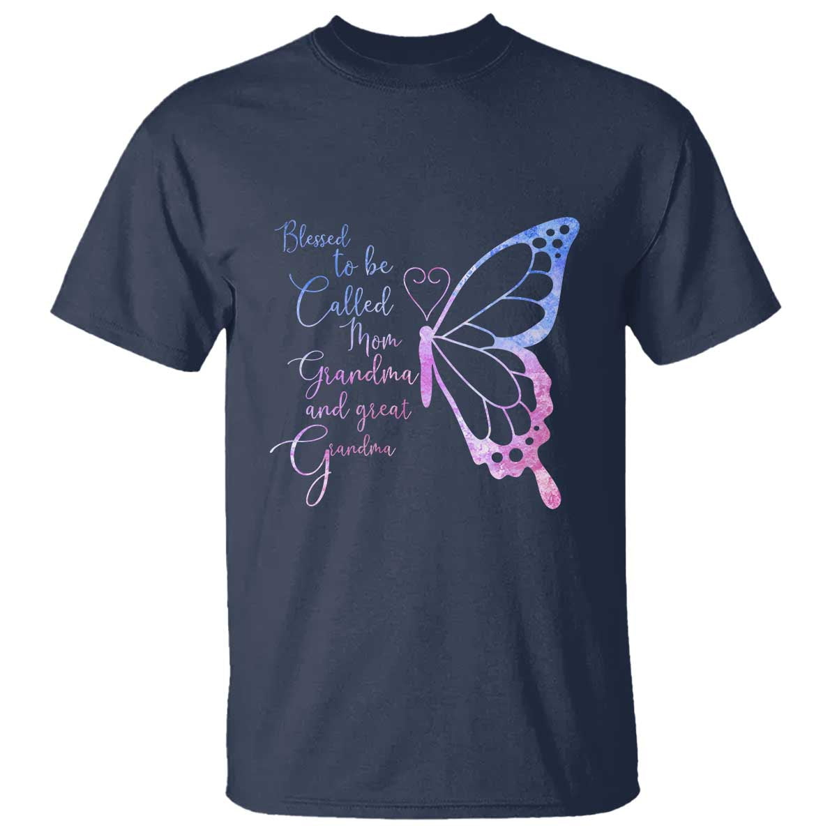 Blessed to Be Called Mom Grandma Great Grandma T Shirt Mama Butterfly Mother's Day Gift TS14 Navy Print Your Wear