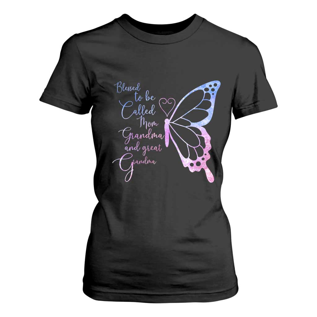 Blessed to Be Called Mom Grandma Great Grandma T Shirt For Women Mama Butterfly Mother's Day Gift TS14 Black Print Your Wear