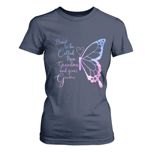 Blessed to Be Called Mom Grandma Great Grandma T Shirt For Women Mama Butterfly Mother's Day Gift TS14 Navy Print Your Wear