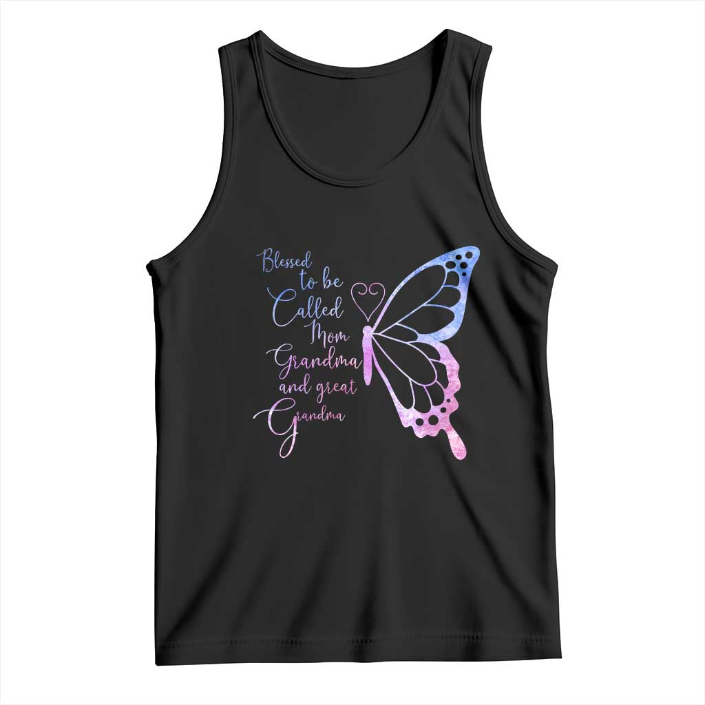 Blessed to Be Called Mom Grandma Great Grandma Tank Top Mama Butterfly Mother's Day Gift TS14 Black Print Your Wear