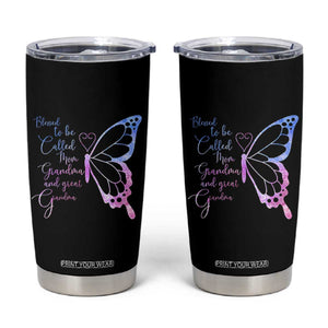 Blessed to Be Called Mom Grandma Great Grandma Tumbler Cup Mama Butterfly Mother's Day Gift TS14 Black Print Your Wear