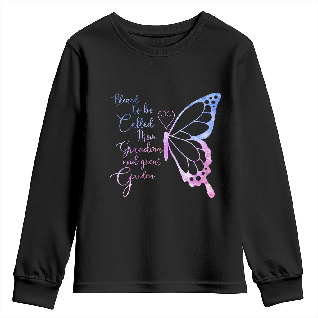 Blessed to Be Called Mom Grandma Great Grandma Youth Sweatshirt Mama Butterfly Mother's Day Gift TS14 Black Print Your Wear