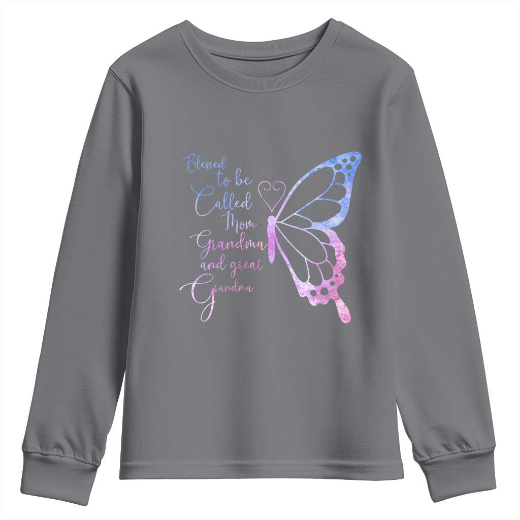Blessed to Be Called Mom Grandma Great Grandma Youth Sweatshirt Mama Butterfly Mother's Day Gift TS14 Charcoal Print Your Wear