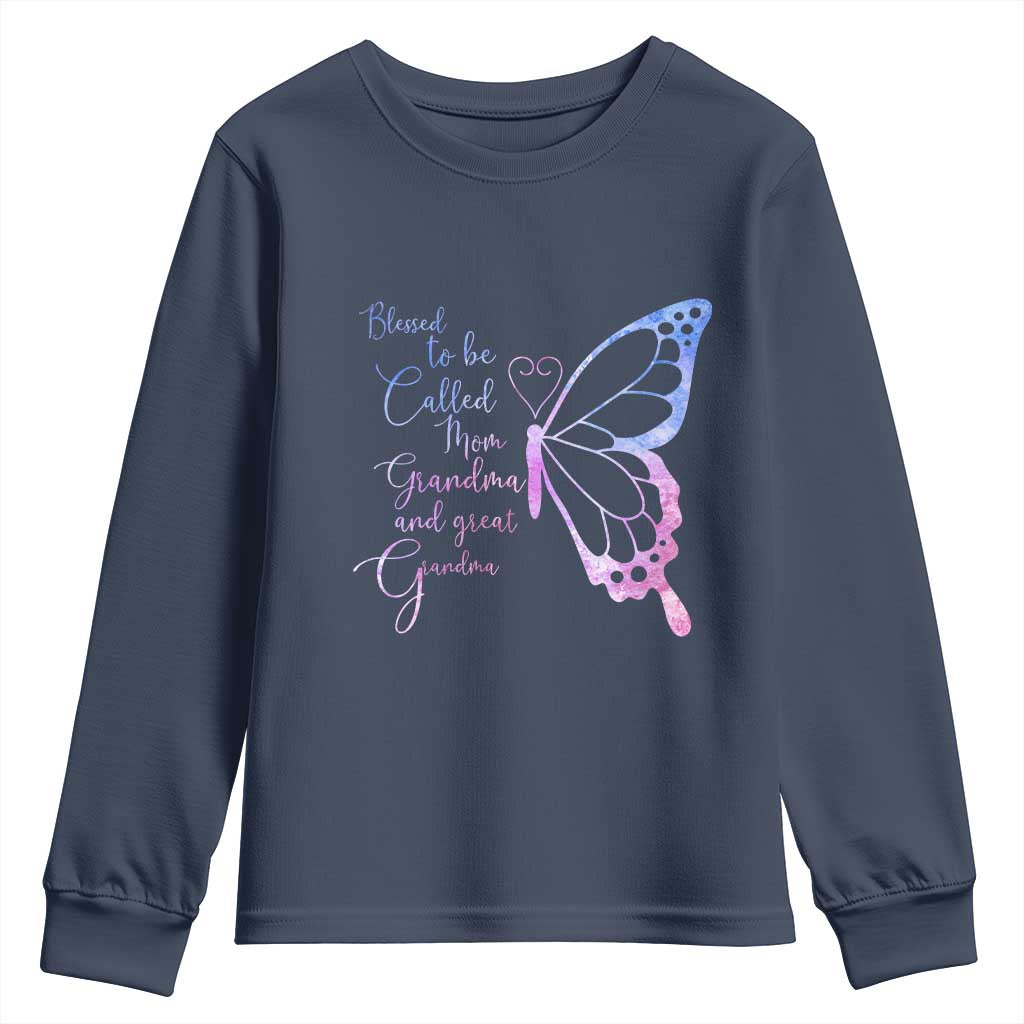 Blessed to Be Called Mom Grandma Great Grandma Youth Sweatshirt Mama Butterfly Mother's Day Gift TS14 Navy Print Your Wear