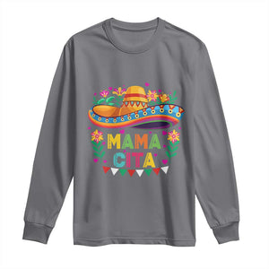 Mama Cita Long Sleeve Shirt Cinco De Mayo Mexican Mom Flower Sombrero TS14 Charcoal Print Your Wear