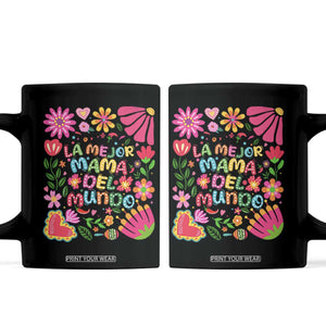 La Mejor Mama Del Mundo Coffee Mug Dia de las Madres Regalo Gift TS14 Black Print Your Wear