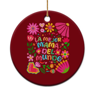 La Mejor Mama Del Mundo Ceramic Ornament Dia de las Madres Regalo Gift TS14 1pc Red Print Your Wear