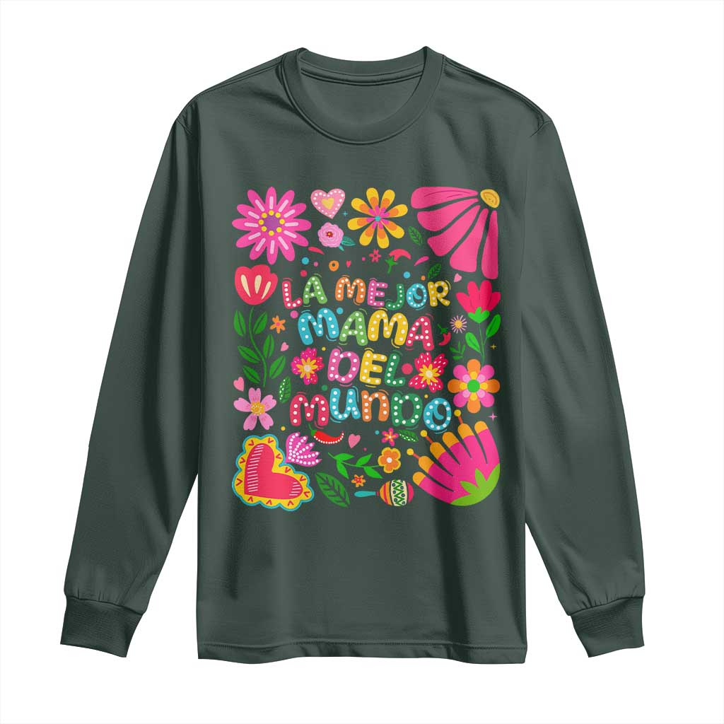 La Mejor Mama Del Mundo Long Sleeve Shirt Dia de las Madres Regalo Gift TS14 Dark Forest Green Print Your Wear