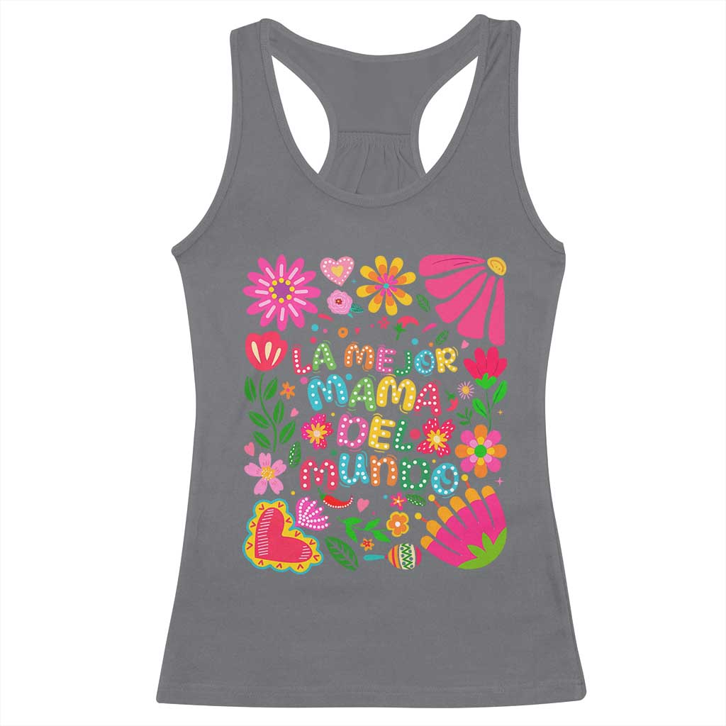 La Mejor Mama Del Mundo Racerback Tank Top Dia de las Madres Regalo Gift TS14 Charcoal Print Your Wear