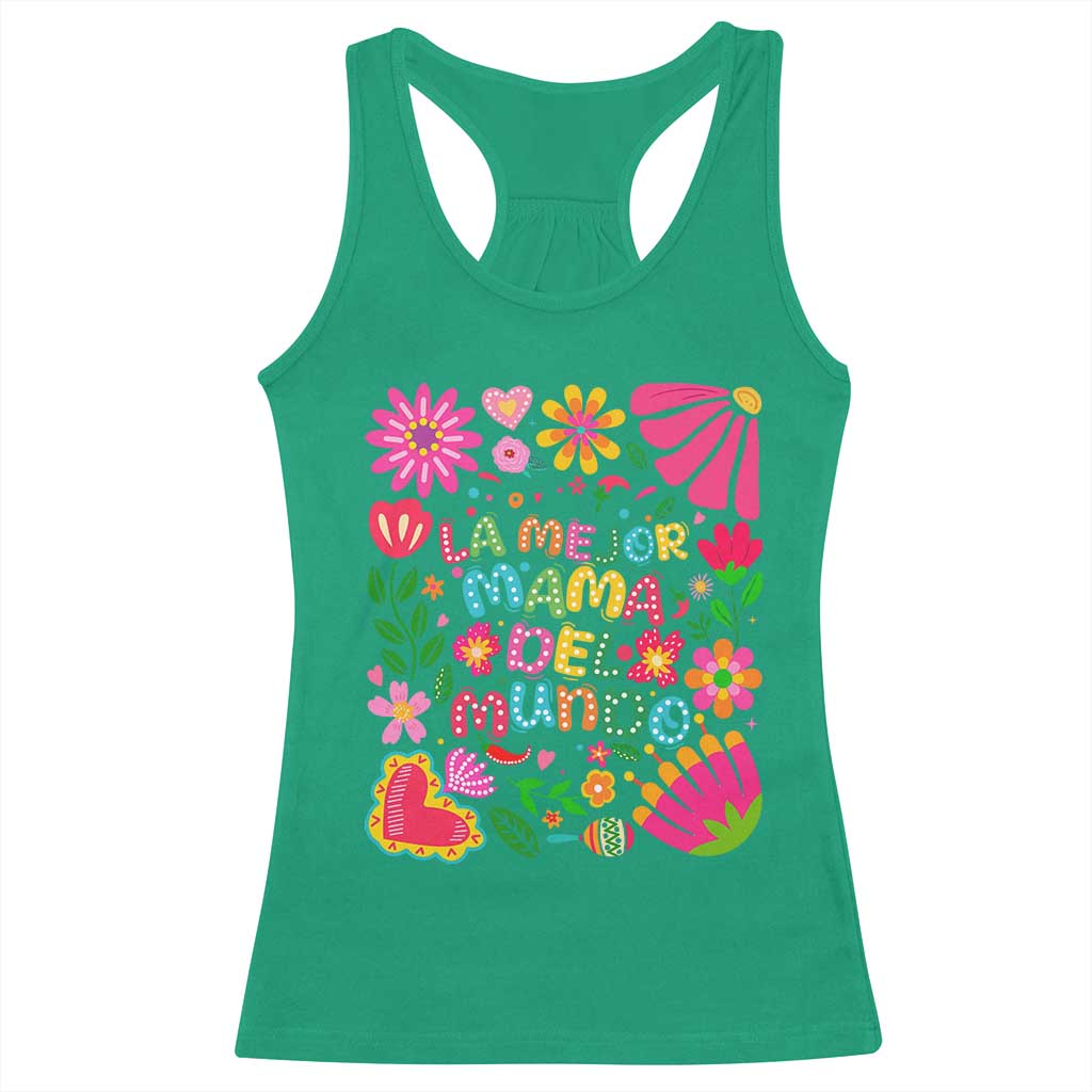 La Mejor Mama Del Mundo Racerback Tank Top Dia de las Madres Regalo Gift TS14 Irish Green Print Your Wear