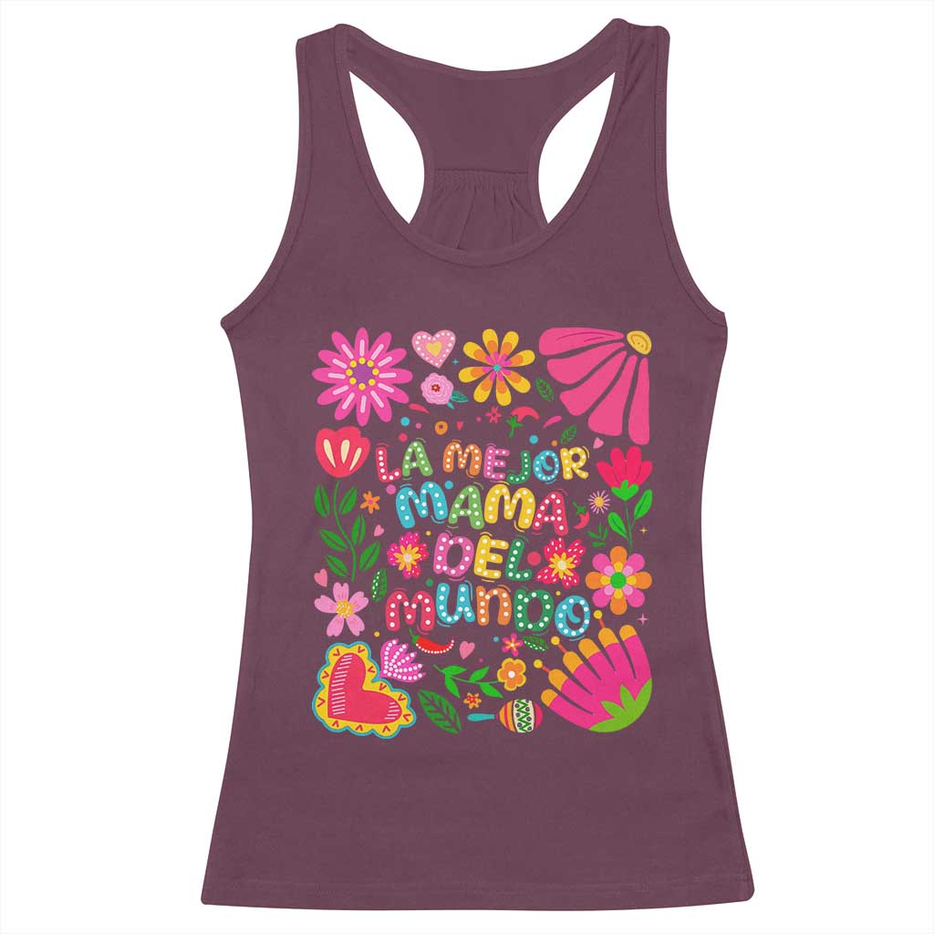 La Mejor Mama Del Mundo Racerback Tank Top Dia de las Madres Regalo Gift TS14 Maroon Print Your Wear