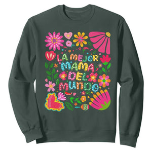 La Mejor Mama Del Mundo Sweatshirt Dia de las Madres Regalo Gift TS14 Dark Forest Green Print Your Wear