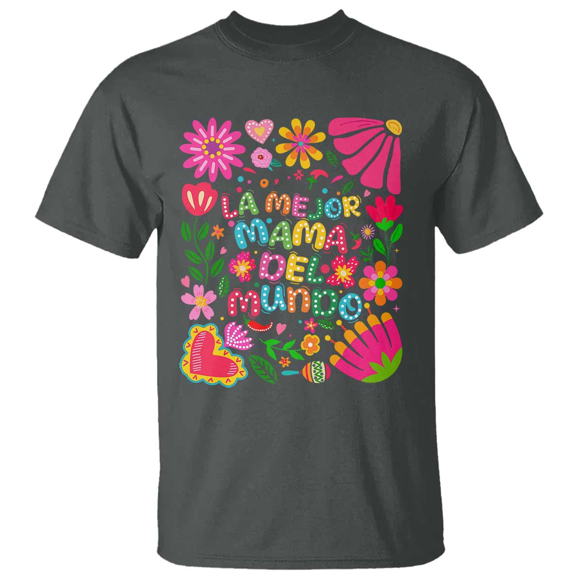 La Mejor Mama Del Mundo T Shirt Dia de las Madres Regalo Gift TS14 Dark Heather Print Your Wear