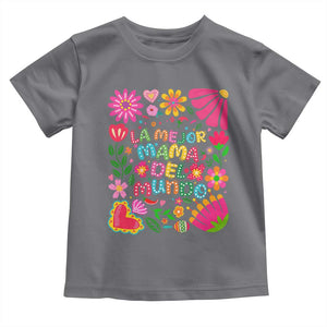 La Mejor Mama Del Mundo Toddler T Shirt Dia de las Madres Regalo Gift TS14 Charcoal Print Your Wear