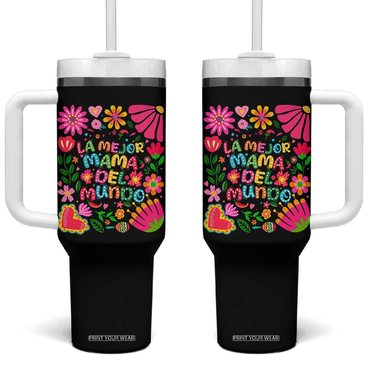 La Mejor Mama Del Mundo Tumbler With Handle Dia de las Madres Regalo Gift TS14 One Size: 40 oz Black Print Your Wear