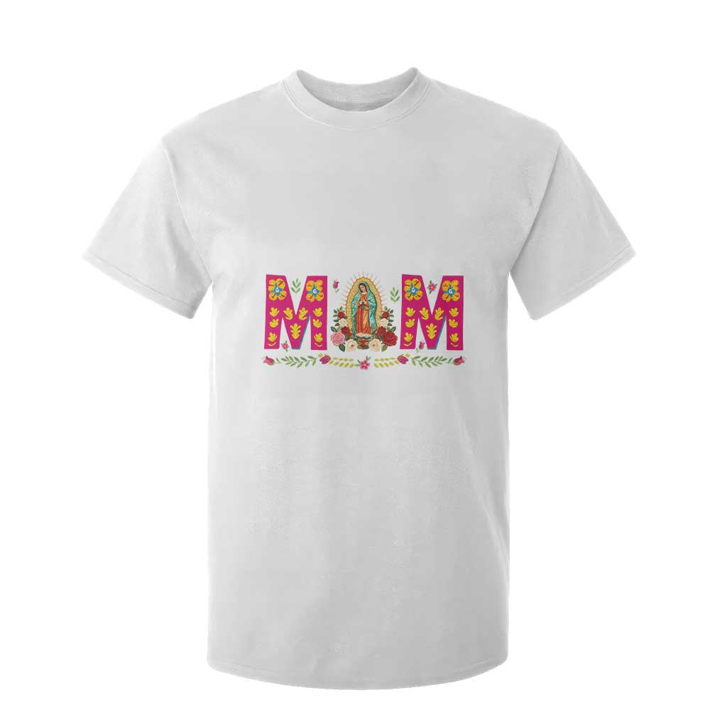 Virgen de Guadalupe T Shirt For Kid Mexican Heritage Mom Mother’s Day Gift TS14 White Print Your Wear