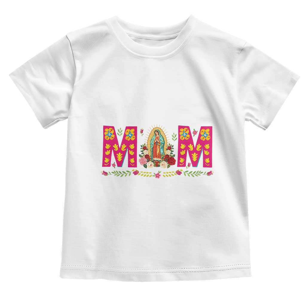 Virgen de Guadalupe Toddler T Shirt Mexican Heritage Mom Mother’s Day Gift TS14 White Print Your Wear