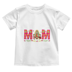 Virgen de Guadalupe Toddler T Shirt Mexican Heritage Mom Mother’s Day Gift TS14 White Print Your Wear