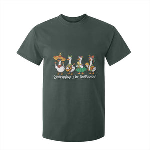 Everyday I'm Motherin T Shirt For Kid Cinco De Mayo Silly Goose Fiesta TS14 Dark Forest Green Print Your Wear