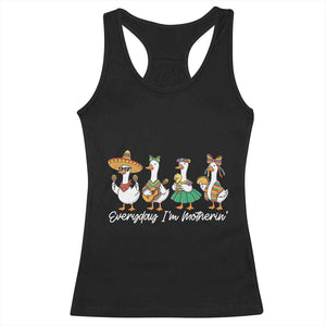 Everyday I'm Motherin Racerback Tank Top Cinco De Mayo Silly Goose Fiesta TS14 Black Print Your Wear