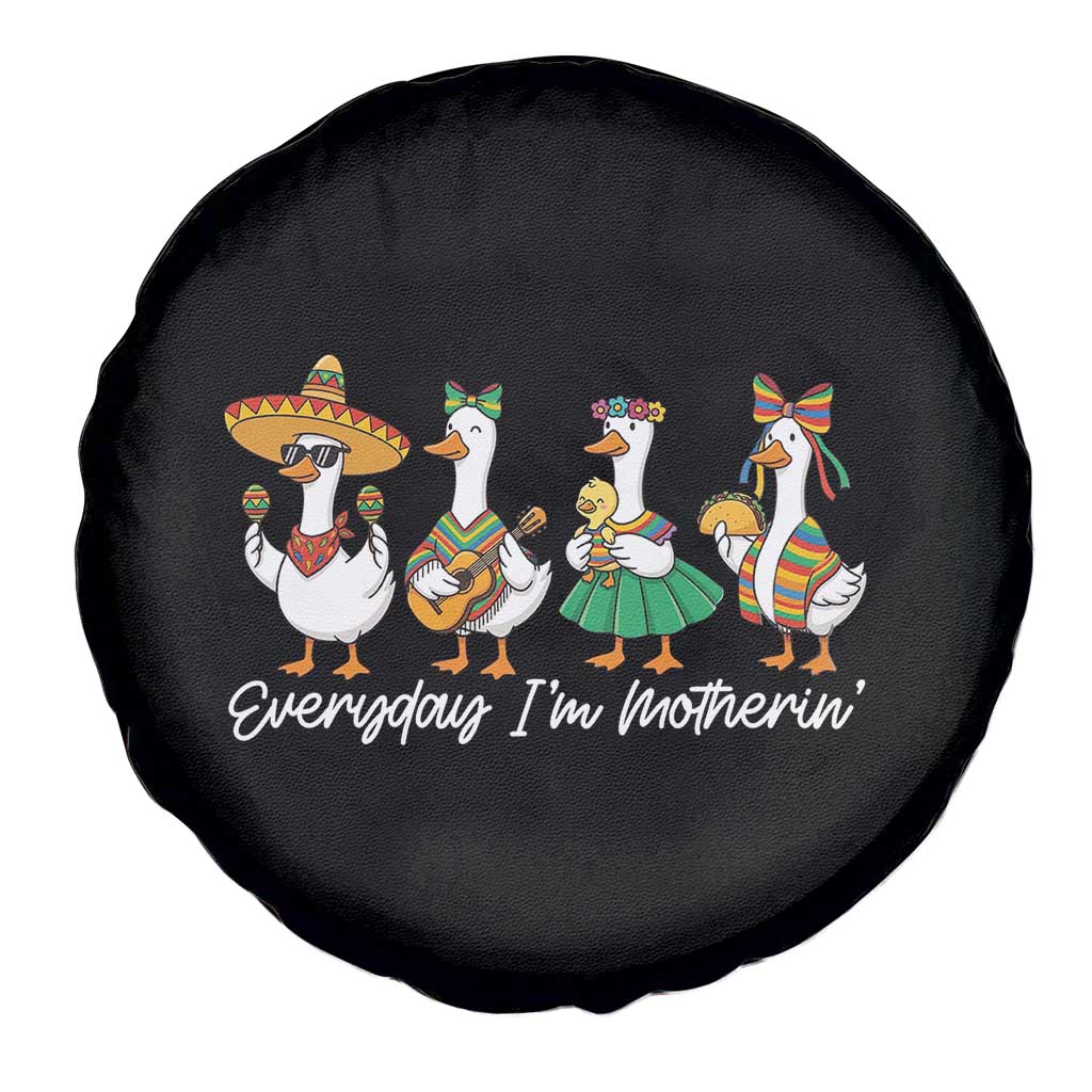 Everyday I'm Motherin Spare Tire Cover Cinco De Mayo Silly Goose Fiesta TS14 Print Your Wear