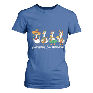 Everyday I'm Motherin T Shirt For Women Cinco De Mayo Silly Goose Fiesta TS14 Royal Blue Print Your Wear