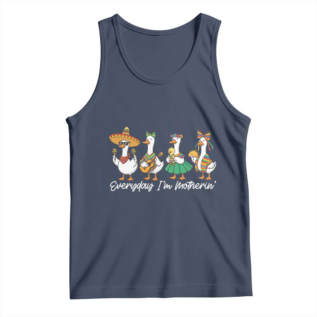 Everyday I'm Motherin Tank Top Cinco De Mayo Silly Goose Fiesta TS14 Navy Print Your Wear