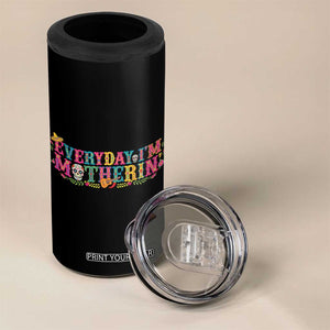 Every Day I'm Motherin 4 in 1 Can Cooler Tumbler Cinco De Mayo Mexican Mom Gift TS14 Print Your Wear