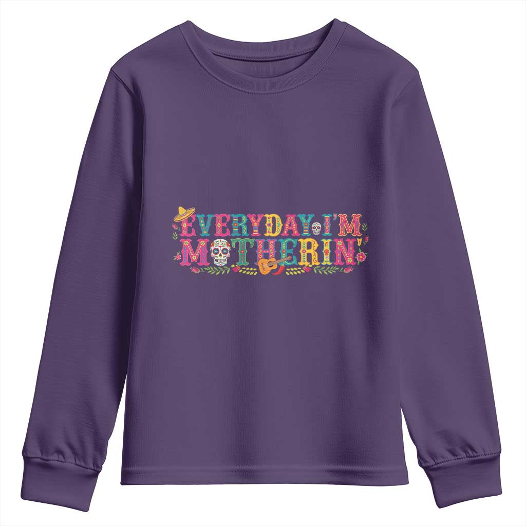 Every Day I'm Motherin Youth Sweatshirt Cinco De Mayo Mexican Mom Gift TS14 Purple Print Your Wear