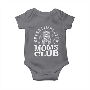 Overstimulated Moms Club Baby Onesie Funny Skeleton Mom Mother's Day Gift TS14 Charcoal Print Your Wear