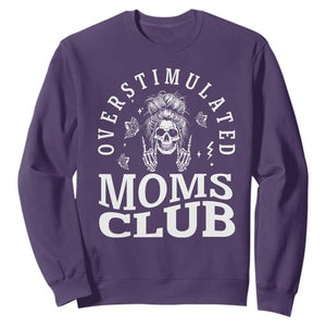 Overstimulated Moms Club Sweatshirt Funny Skeleton Mom Mother's Day Gift TS14 Purple Print Your Wear