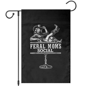 Feral Moms Social Club Garden Flag Western Cowgirl Mom Mother’s Day Gift TS14 Black Print Your Wear
