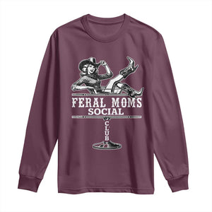 Feral Moms Social Club Long Sleeve Shirt Western Cowgirl Mom Mother’s Day Gift TS14 Maroon Print Your Wear