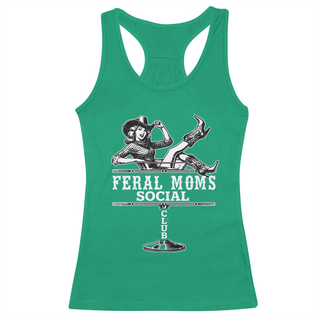 Feral Moms Social Club Racerback Tank Top Western Cowgirl Mom Mother’s Day Gift TS14 Irish Green Print Your Wear