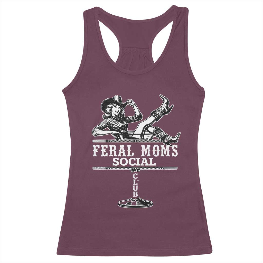 Feral Moms Social Club Racerback Tank Top Western Cowgirl Mom Mother’s Day Gift TS14 Maroon Print Your Wear