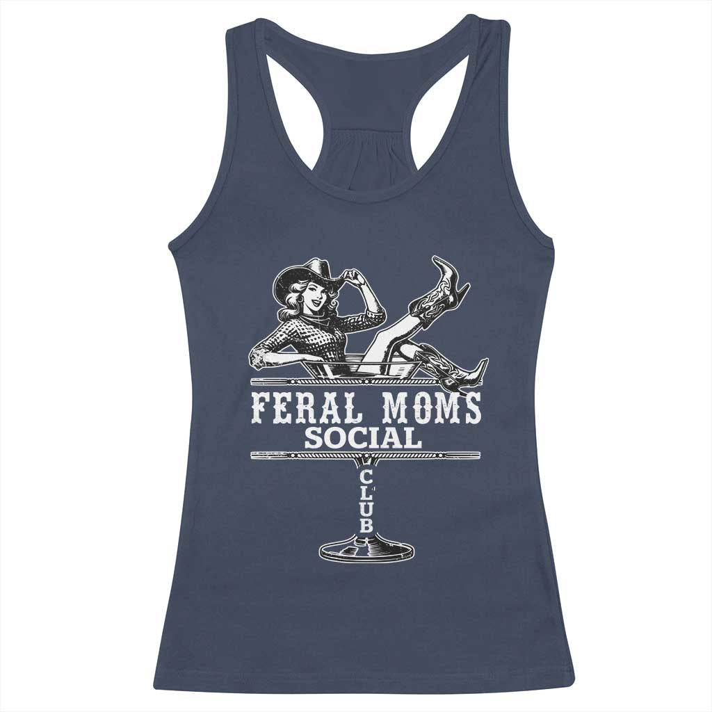 Feral Moms Social Club Racerback Tank Top Western Cowgirl Mom Mother’s Day Gift TS14 Navy Print Your Wear