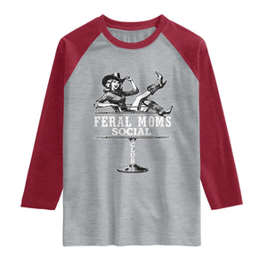 Feral Moms Social Club Raglan Shirt Western Cowgirl Mom Mother’s Day Gift TS14 Heather Gray Heather Red Print Your Wear