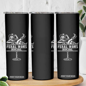 Feral Moms Social Club Skinny Tumbler Western Cowgirl Mom Mother’s Day Gift TS14 Print Your Wear