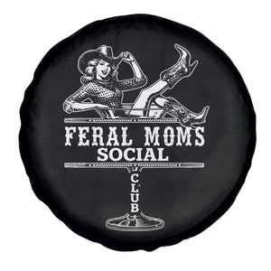 Feral Moms Social Club Spare Tire Cover Western Cowgirl Mom Mother’s Day Gift TS14 Print Your Wear
