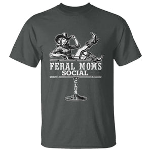 Feral Moms Social Club T Shirt Western Cowgirl Mom Mother’s Day Gift TS14 Dark Heather Print Your Wear