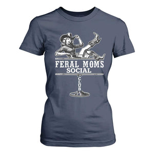 Feral Moms Social Club T Shirt For Women Western Cowgirl Mom Mother’s Day Gift TS14 Navy Print Your Wear