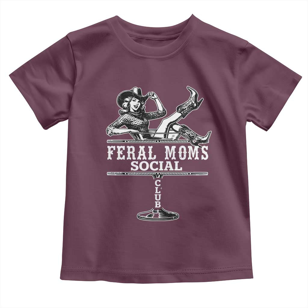 Feral Moms Social Club Toddler T Shirt Western Cowgirl Mom Mother’s Day Gift TS14 Maroon Print Your Wear