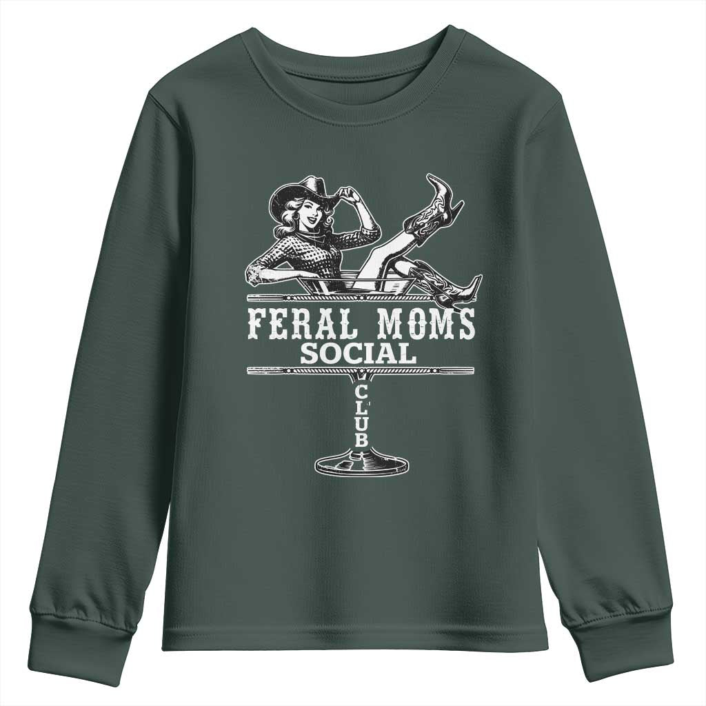 Feral Moms Social Club Youth Sweatshirt Western Cowgirl Mom Mother’s Day Gift TS14 Dark Forest Green Print Your Wear