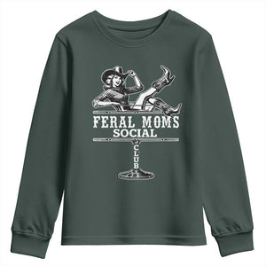 Feral Moms Social Club Youth Sweatshirt Western Cowgirl Mom Mother’s Day Gift TS14 Dark Forest Green Print Your Wear